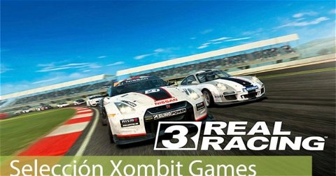 Selección Xombit Games | Jugando a Real Racing 3
