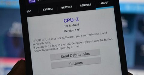 CPU-Z nos ayuda a conocer cuál es el hardware de nuestro dispositivo