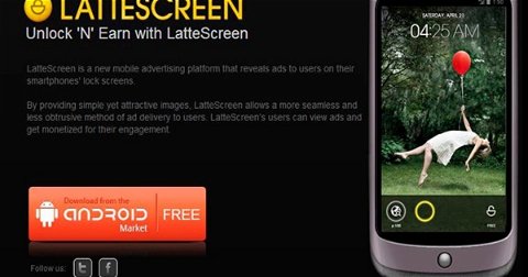 LatteScreen, la aplicacion que te permitirá ganar dinero con tu dispositivo