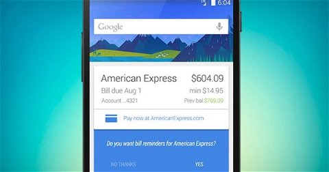 Google Now nos recordará que debemos pagar las facturas