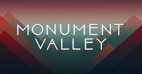 Descubre escenarios imposibles en Monument Valley