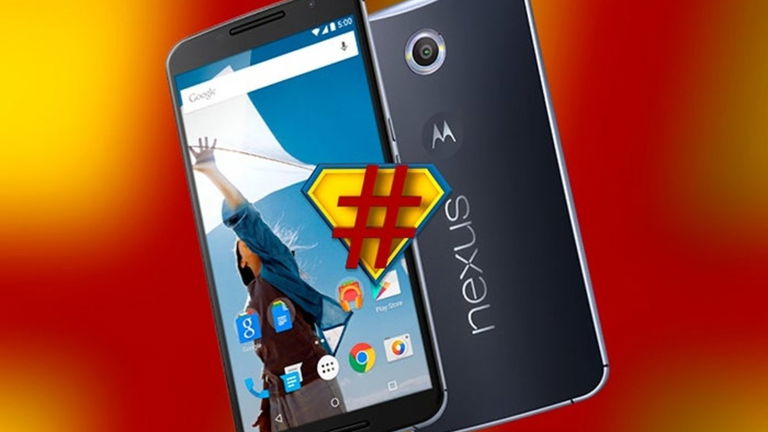 Cómo rootear el nuevo Google Nexus 6