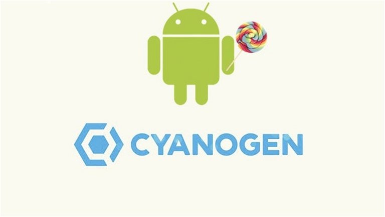 ¡Nuevas nightlies de CyanogenMod 12.1 con Android 5.1 en camino!