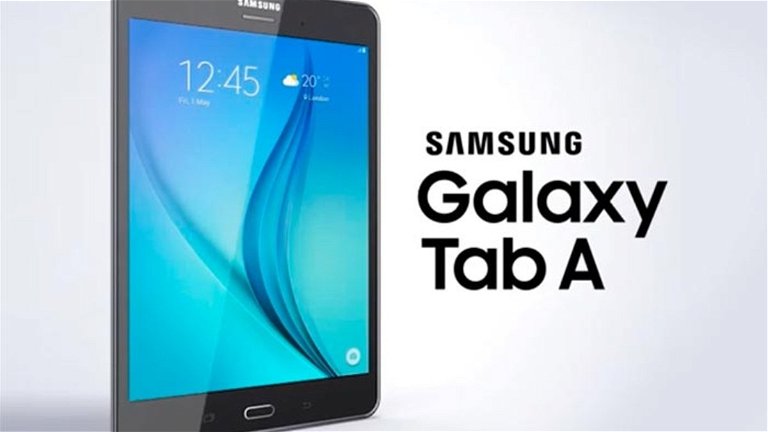 Samsung Galaxy Tab A, la nueva gama de tabletas premium se hace realidad