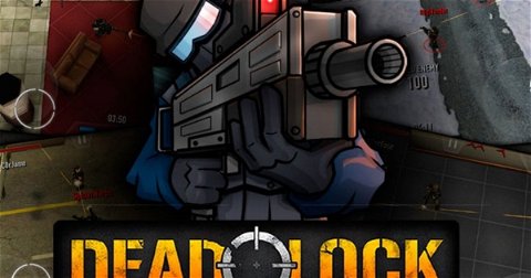 Deadlock Online, uno de los juegos de tiros más famosos de iOS, aterriza en Android