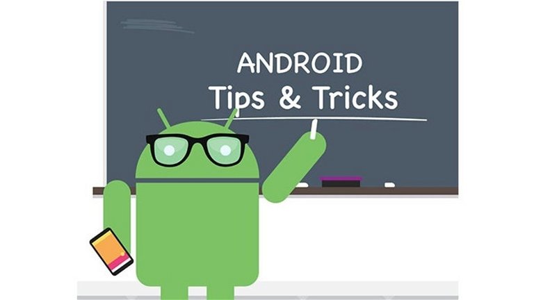 Android Tips and Tricks, la nueva sección para descubrir consejos y trucos de Android