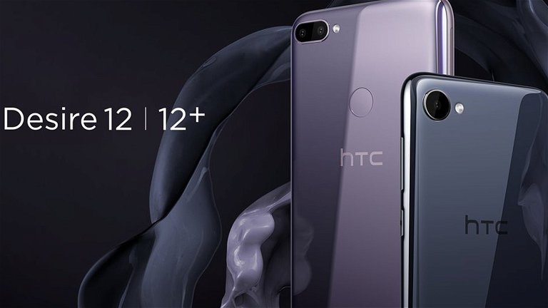 HTC presenta los Desire 12 y 12+: marcos reducidos y 18:9 en la gama más asequible de HTC