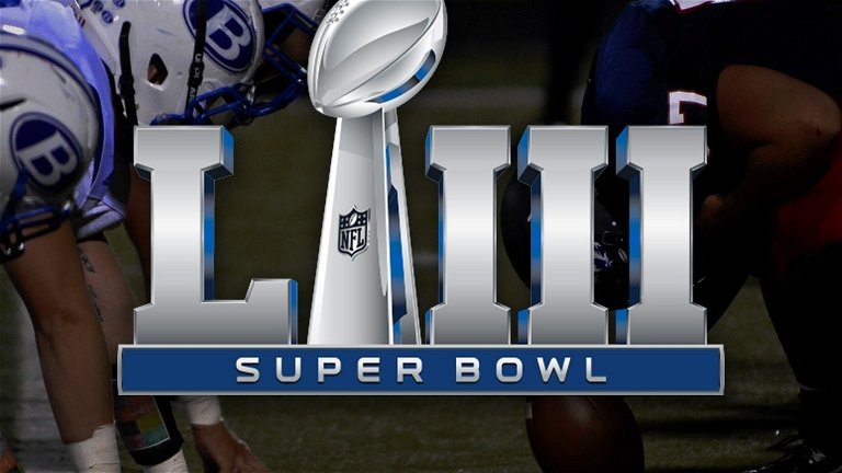 Cómo ver la Super Bowl LIII de 2019 en directo