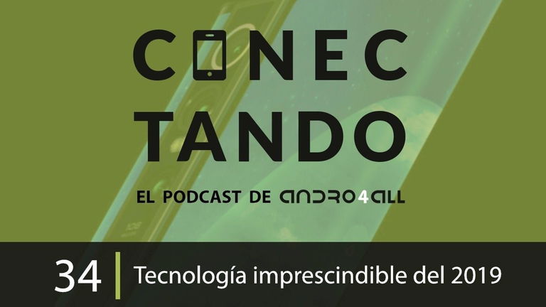 Tecnología imprescindible del 2019