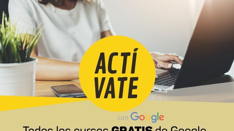 Todos los cursos gratis de Google Actívate