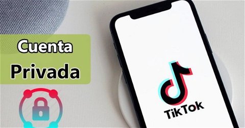 Cómo poner tu cuenta de TikTok privada o subir vídeos privados
