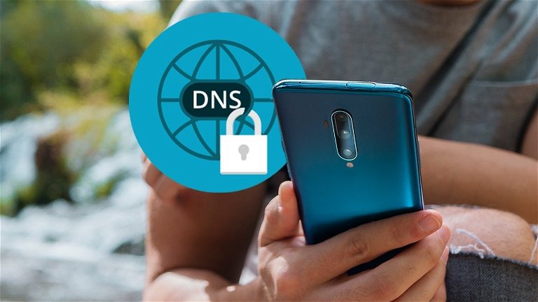 Qué son los DNS, cómo cambiarlos en Android y lista de los mejores