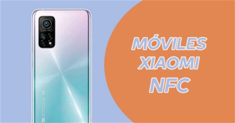 Los 11 mejores móviles Xiaomi con NFC
