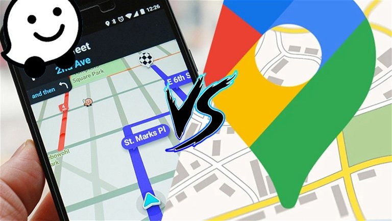 Google Maps vs Waze: diferencias principales y cuál es mejor