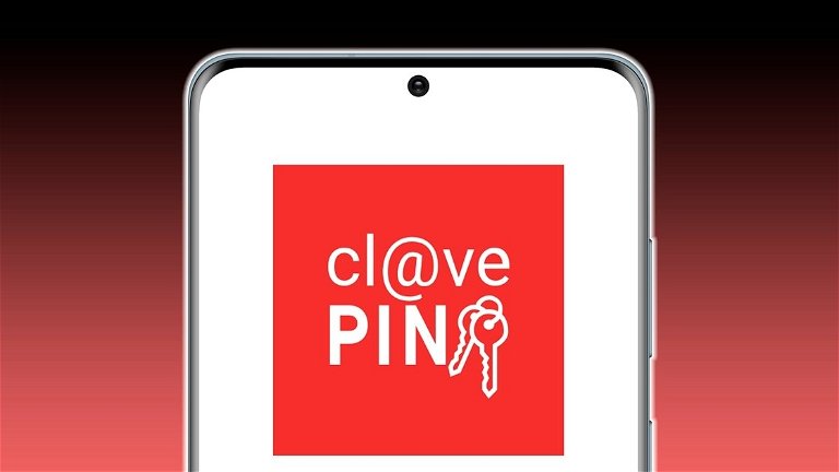 Cl@ve Pin en Android: qué es y cómo usarla en el móvil