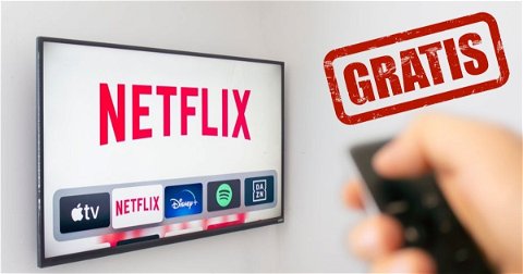 Ver Netflix gratis es posible y estas son todas las opciones