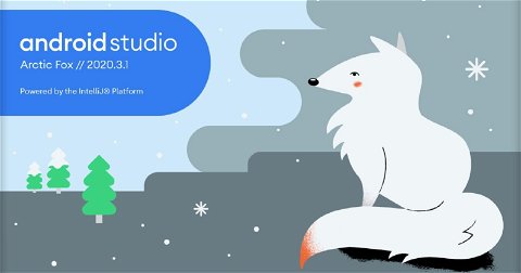 Android Studio Arctic Fox ya está disponible con cambios de diseño muchas novedades: descárgalo aquí