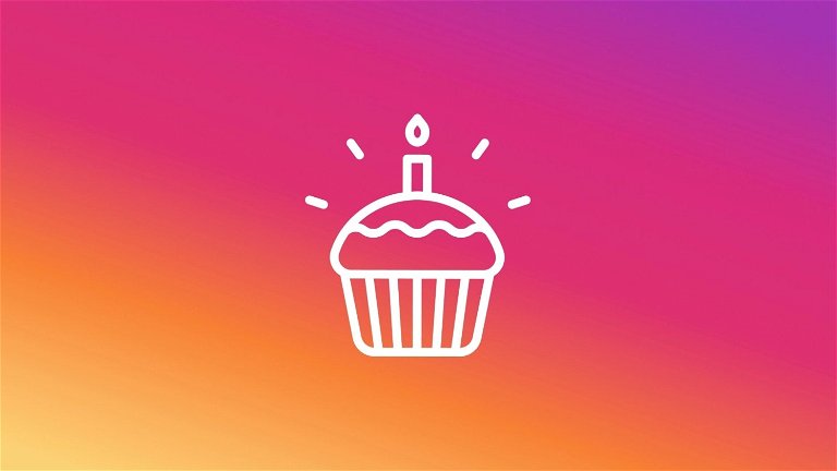 Instagram te obligará a compartir la fecha de tu cumpleaños si quieres seguir usando la app