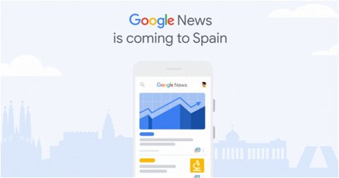 Google News vuelve a España de manera oficial