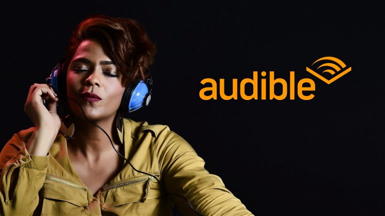 3 meses de audiolibros gratis con esta oferta de Audible para gente exclusiva