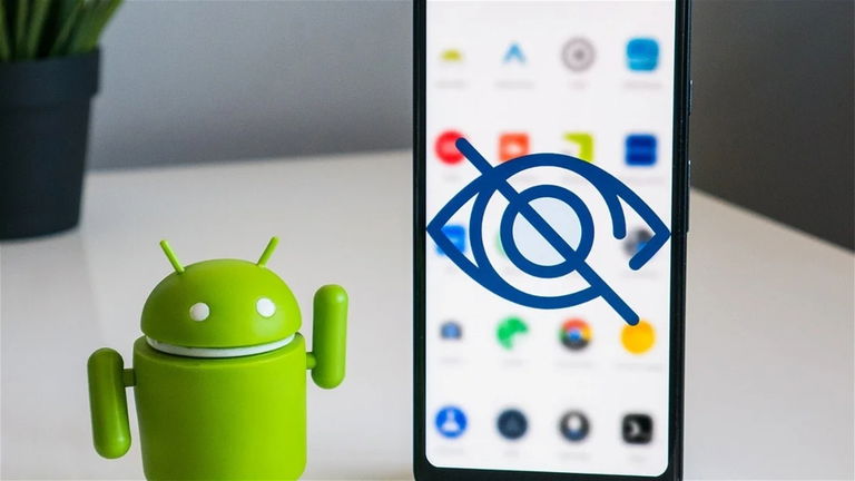 Cómo ocultar una app en Android sin tener que borrarla
