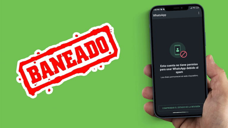 Cuenta de WhatsApp baneada por spam: ¿hay solución?