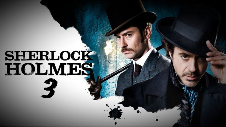 Buenas y malas noticias sobre 'Sherlock Holmes 3'